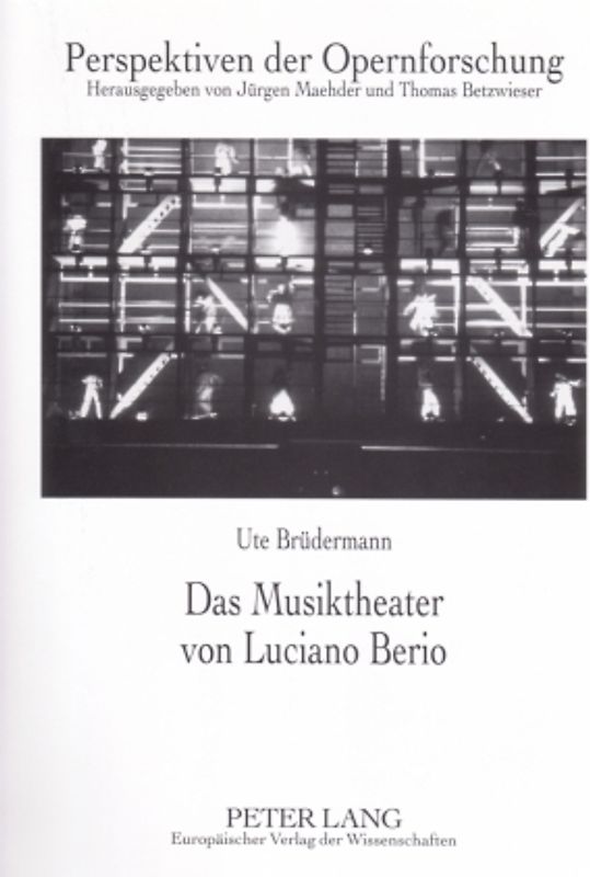 Das Musiktheater von Luciano Berio