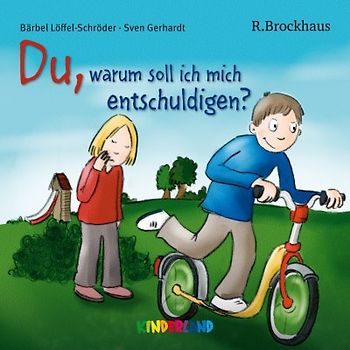 Du, warum soll ich mich entschuldigen?