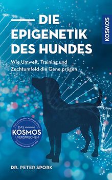Die Epigenetik des Hundes