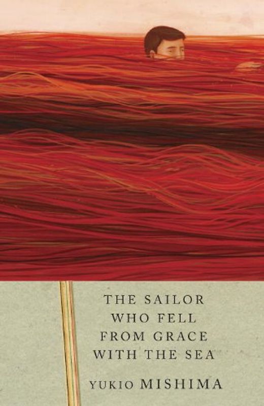 The Sailor Who Fell from Grace with the Sea (Vintage International) - Mishima, Yukio