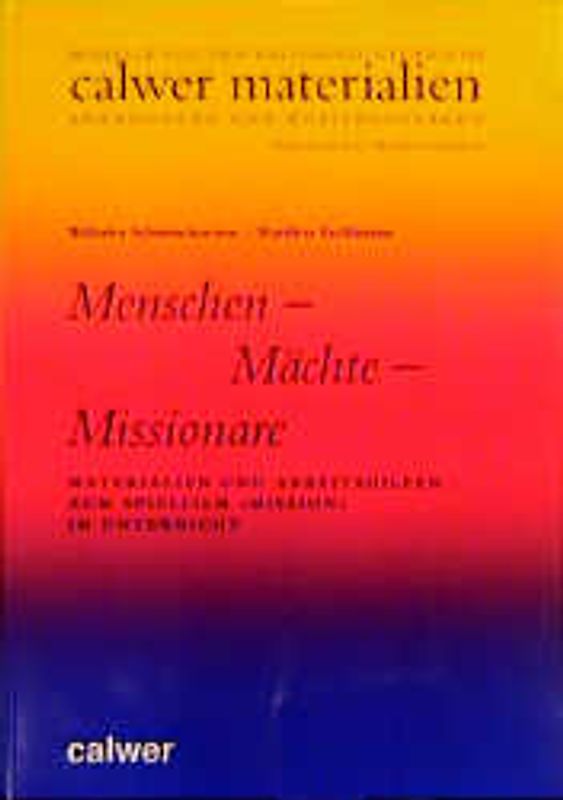 Menschen - Mächte - Missionare
