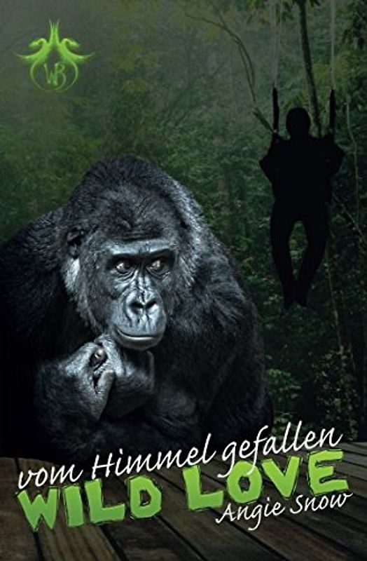 Wild Love - vom Himmel gefallen