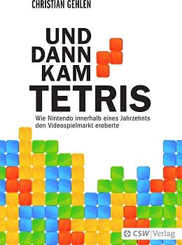 Und dann kam Tetris