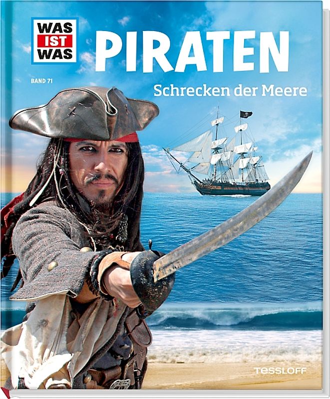 WAS IST WAS Band 71 Piraten. Schrecken der Meere