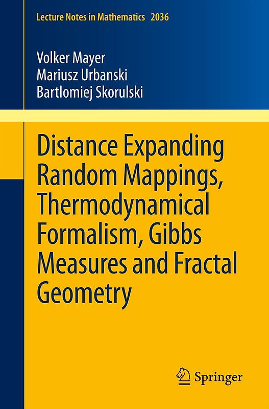 Distance Expanding Random Mappings, Thermodynamical Formalism, Gibbs Measures and Fractal Geometry