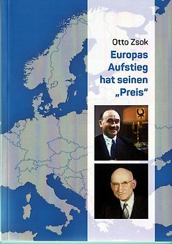 Europas Aufstieg hat seinen Preis