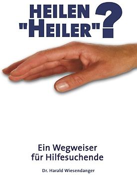 Heilen "Heiler"?