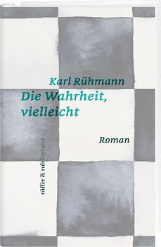 Die Wahrheit, vielleicht