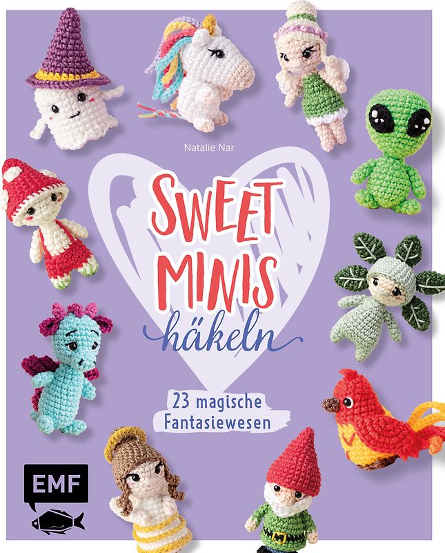 Sweet Minis häkeln – 23 magische Fantasiewesen