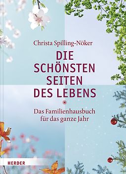 Die schönsten Seiten des Lebens