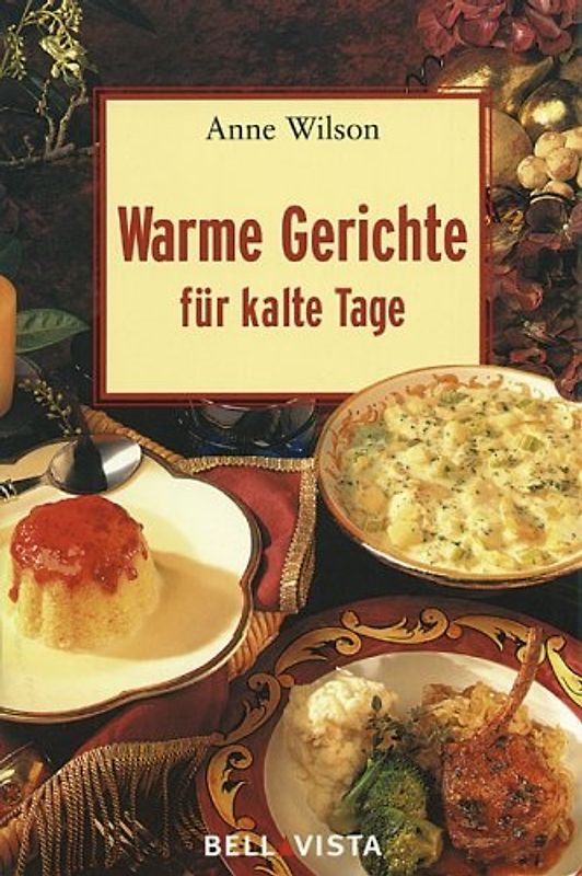 Warme Gerichte für kalte Tage