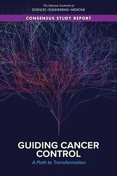 Guiding Cancer Control
