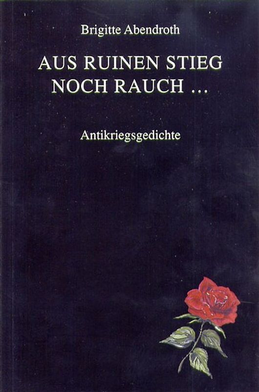 Aus Ruinen stieg noch Rauch...
