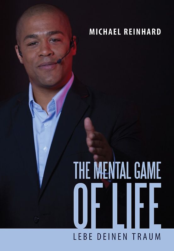 The Mental Game of Life