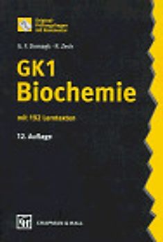 GK 1 Biochemie. Bis Examen August 1996