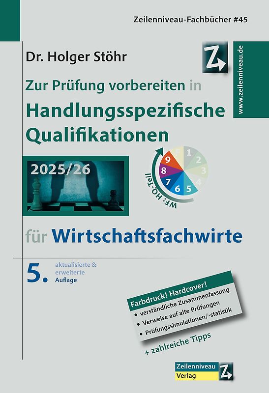 Zur Prüfung vorbereiten in Handlungsspezifische Qualifikationen für Wirtschaftsfachwirte