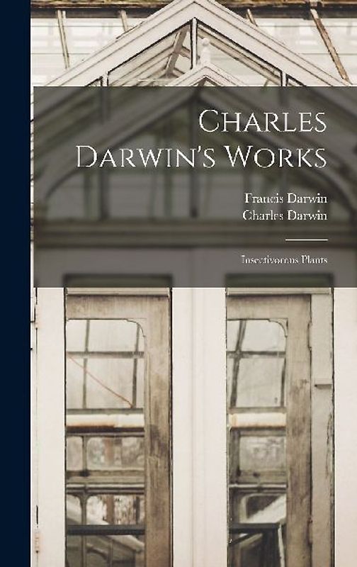 Charles Darwin's Works