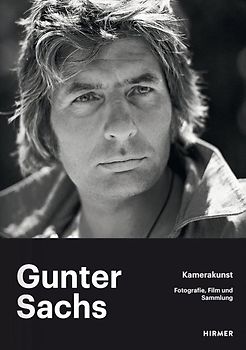 Gunter Sachs – Kamerakunst