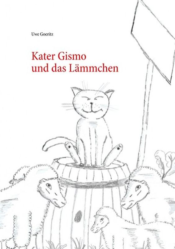 Kater Gismo und das Lämmchen