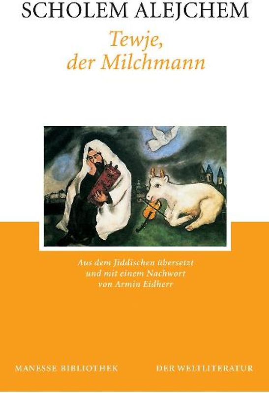 Tewje, der Milchmann
