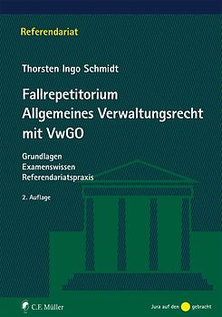 Fallrepetitorium Allgemeines Verwaltungsrecht mit VwGO
