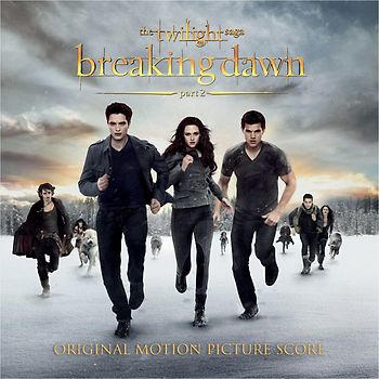 Breaking Dawn-Part2-Twilight Saga (the Score) [Soundtrack]