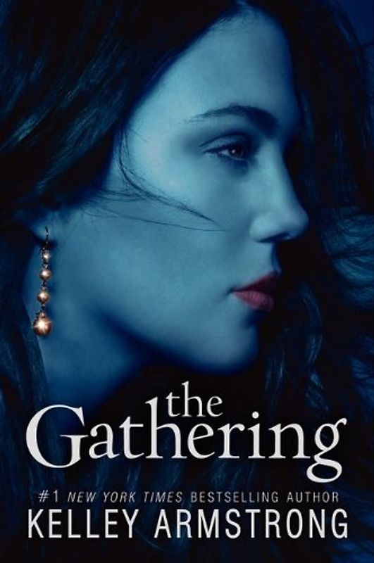 The Gathering (Darkness Rising) - Kelley Armstrong