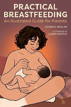 Practical Breastfeeding