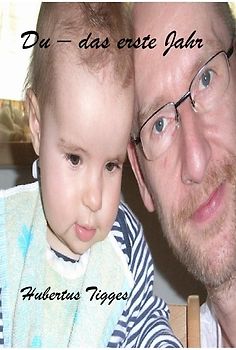 Du - das erste Jahr
