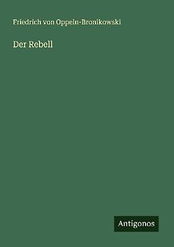 Der Rebell