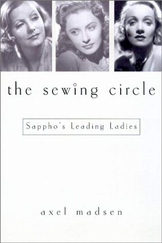 The Sewing Circle: Sappho's Leading Ladies