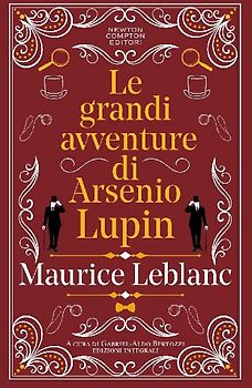 Le grandi avventure di Arsenio Lupin