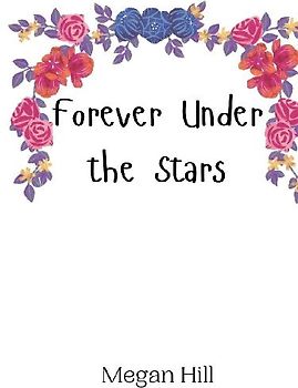 Forever Under the Stars