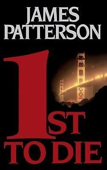 1st to Die (Women's Murder Club) - James Patterson