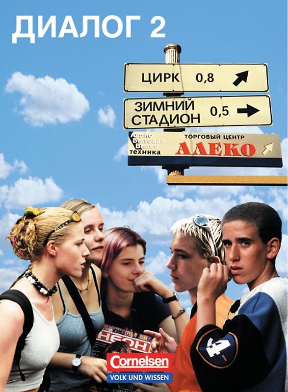 Dialog - Lehrwerk für den Russischunterricht - Alte Ausgabe - Band 2