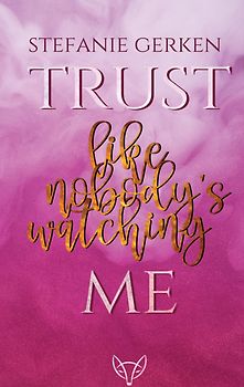 SnackBuxs - 2 - Trust me - Like nobody's watching