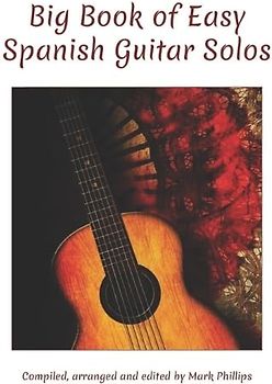 Big Book of Easy Spanish Guitar Solos