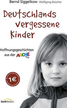 Deutschlands vergessene Kinder