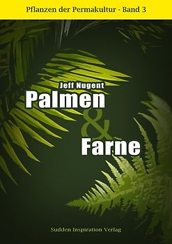 Pflanzen der Permakultur Bd. 3
