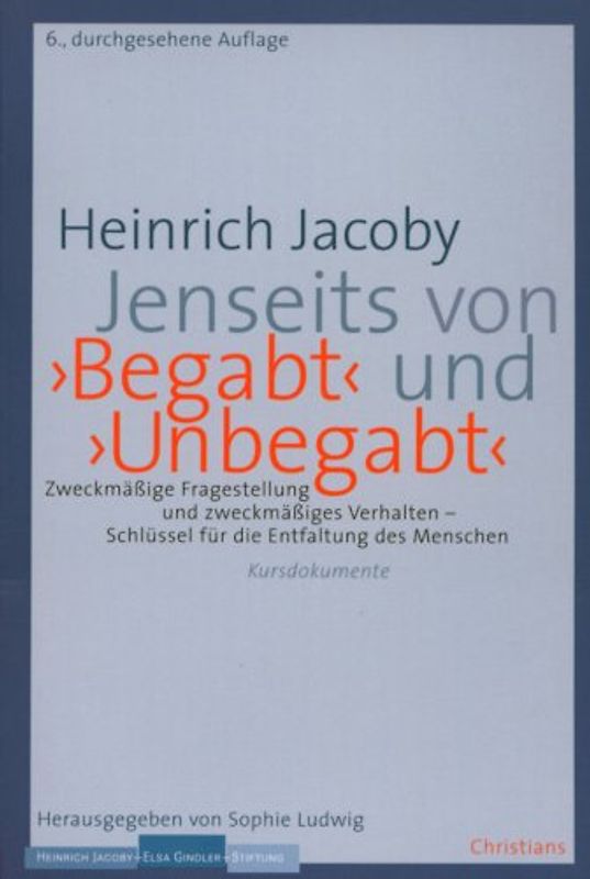 Jenseits von "Begabt" und "Unbegabt"
