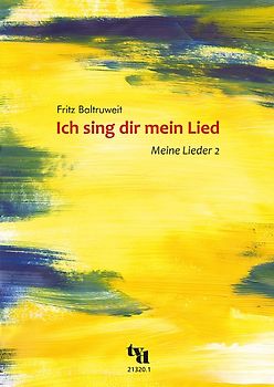 Ich sing dir mein Lied