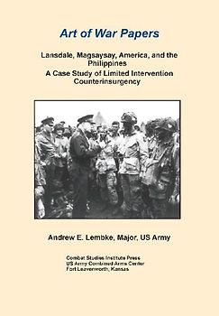 Lansdale, Magsaysay, America, and the Philippines