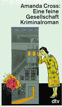 Eine feine Gesellschaft. Kriminalroman