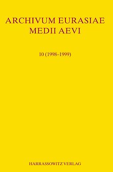 Archivum Eurasiae Medii Aevi 10 (1998-1999)