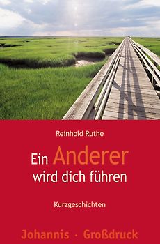 Ein Anderer wird dich führen