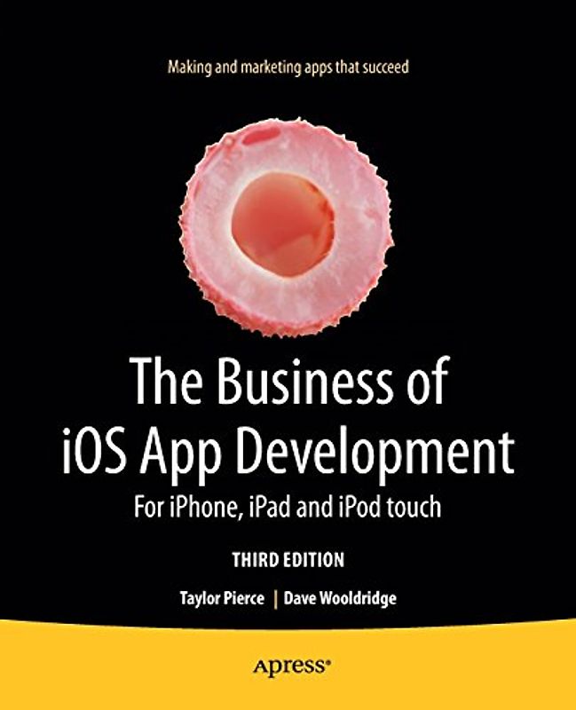 The Business of iOS App Development