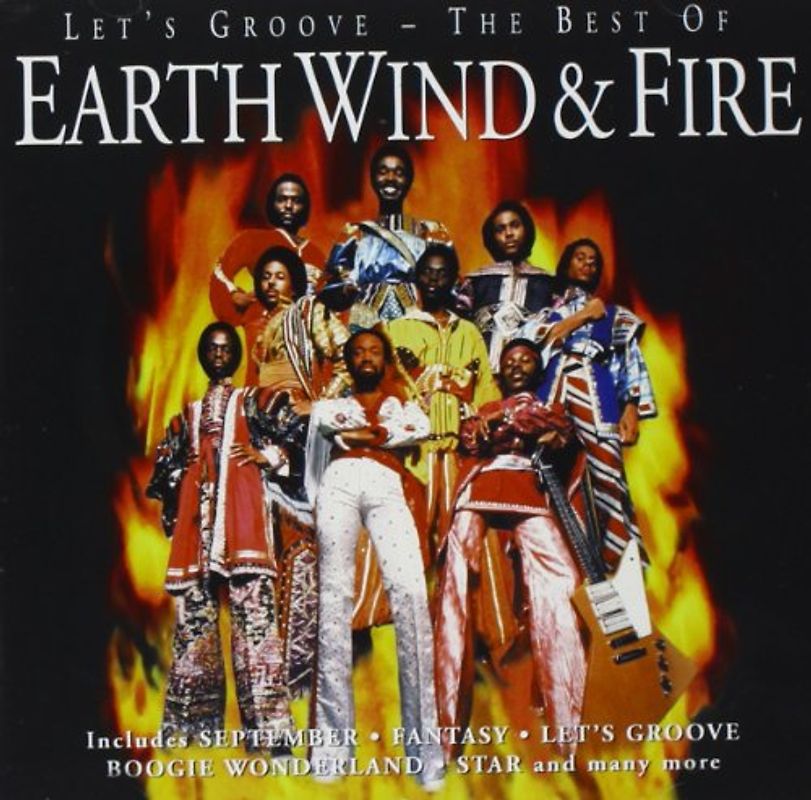 Earth Wind & Fire - Let'S Groove-the Best of