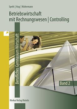 Betriebswirtschaft mit Rechnungswesen | Controlling