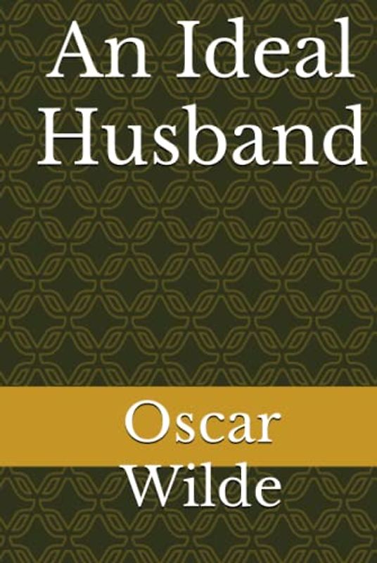 An Ideal Husband