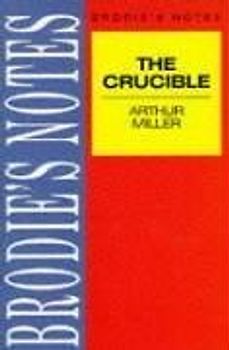 Miller: The Crucible